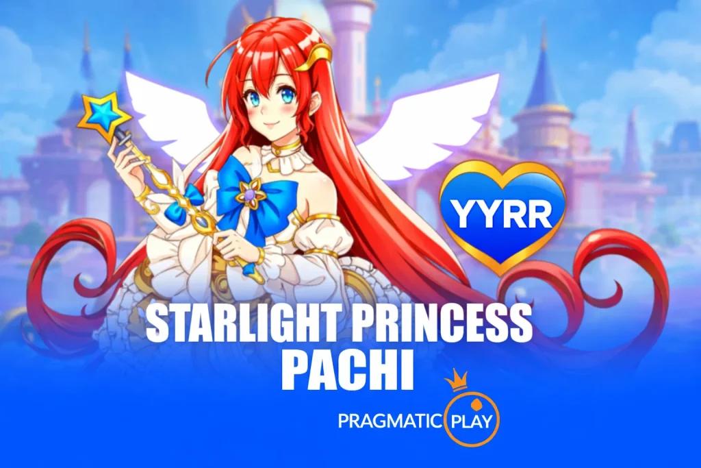 STARLIGHT PRINCESS PACHI di YYRR dengan tampilan fantasi lembut dan suasana bermain yang nyaman
